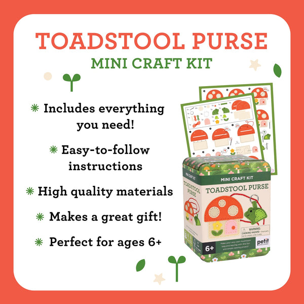 The Mini Craft Kit: Toadstool Purse by Petit Collage, designed for ages 6 and up, is shown alongside its box, easy-to-follow instructions, and features such as high-quality materials—all displayed on a red and white background.